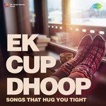 Ek Cup Dhoop - Himesh Reshammiya Song Download
